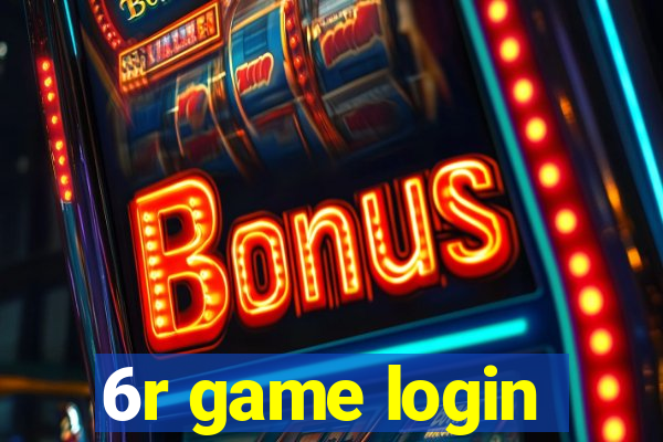 6r game login